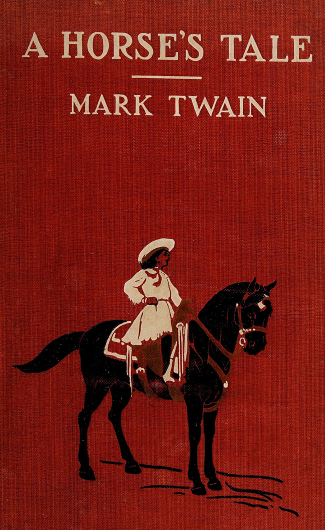 A Horse's Tale A Horse's Tale
