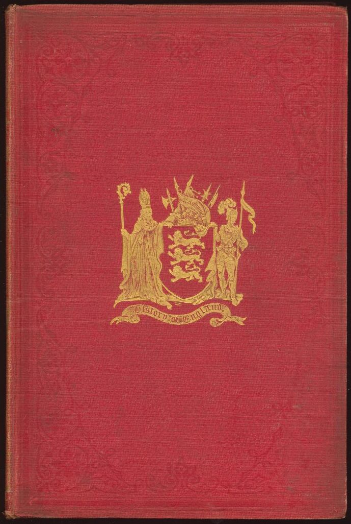 The History of England in Three Volumes, Vol. I., Part B. From Henry III. to Richard III. The History of England in Three Volumes, Vol. I., Part B. From Henry III. to Richard III.
