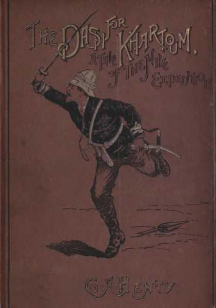 The Dash for Khartoum: A Tale of the Nile Expedition