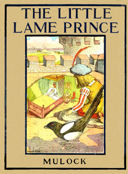 The Little Lame Prince Rewritten for Young Readers by Margaret Waters The Little Lame Prince Rewritten for Young Readers by Margaret Waters