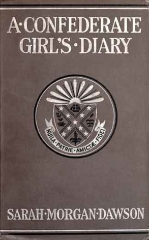A Confederate Girl's Diary A Confederate Girl's Diary