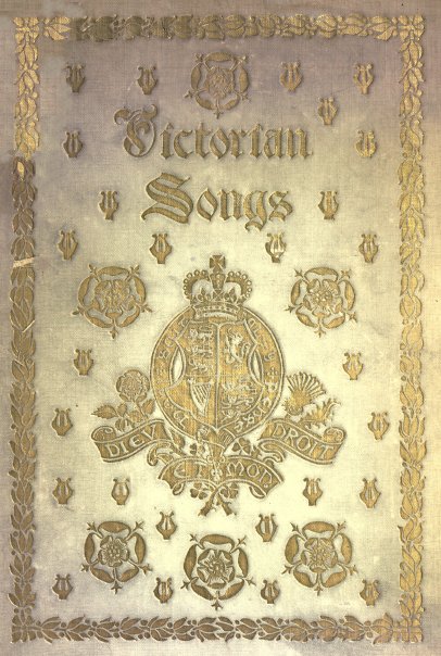 Victorian Songs: Lyrics of the Affections and Nature Victorian Songs: Lyrics of the Affections and Nature