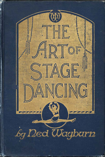 The Art of Stage Dancing
The Story of a Beautiful and Profitable Profession