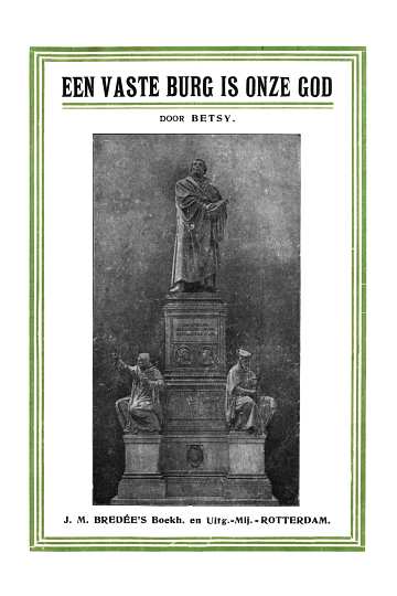 Bir kale bizim Tanrımızdır: Reformasyonun dördüncü yılı kutlanıyor, 1517-31 Ekim-1917