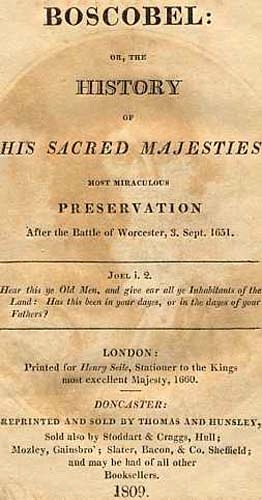Boscobel veya Worcester Muharebesi'nden Sonra Kutsal Majestelerinin En Mucizevi Kurtuluş Tarihi, 3 Eylül 1651
