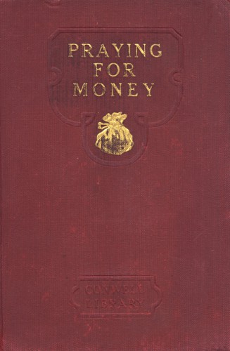 Praying for Money