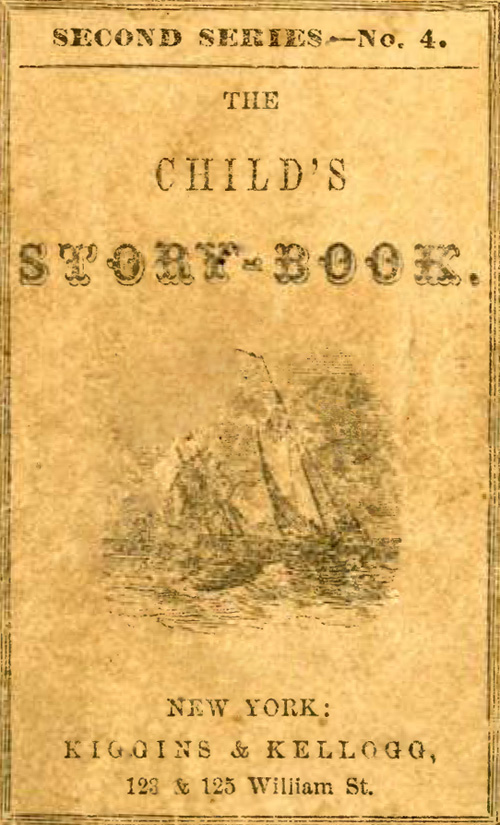 The Child's Story-Book. Second Series—No. 4