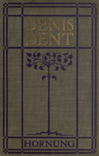 Denis Dent: A Novel Denis Dent: A Novel