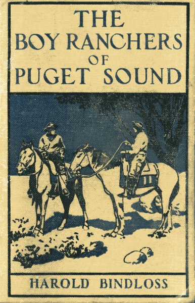 The Boy Ranchers of Puget Sound The Boy Ranchers of Puget Sound