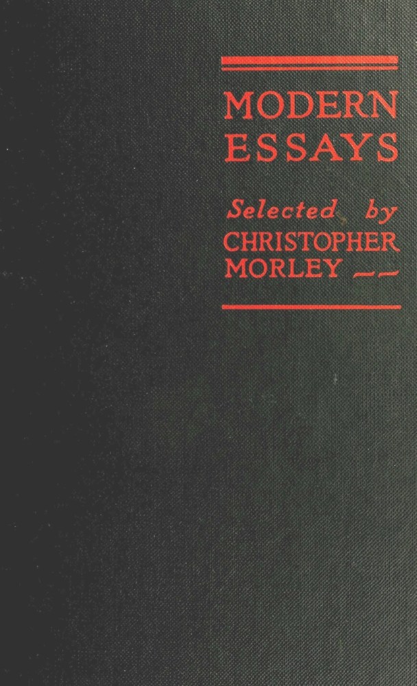 Modern Essays Modern Essays