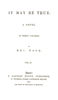 It May Be True, Vol. 2 (of 3) It May Be True, Vol. 2 (of 3)