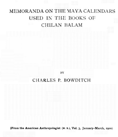Memoranda on the Maya Calendars Used in the Books of Chilan Balam Memoranda on the Maya Calendars Used in the Books of Chilan Balam