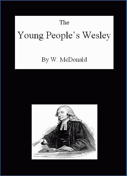 The Young People's Wesley The Young People's Wesley
