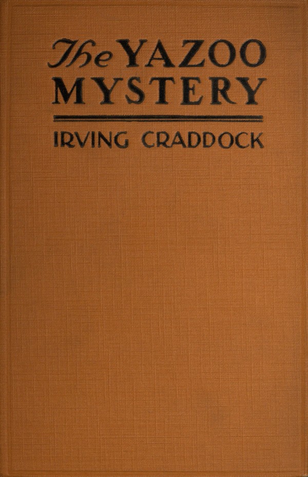 The Yazoo Mystery: A Novel The Yazoo Mystery: A Novel