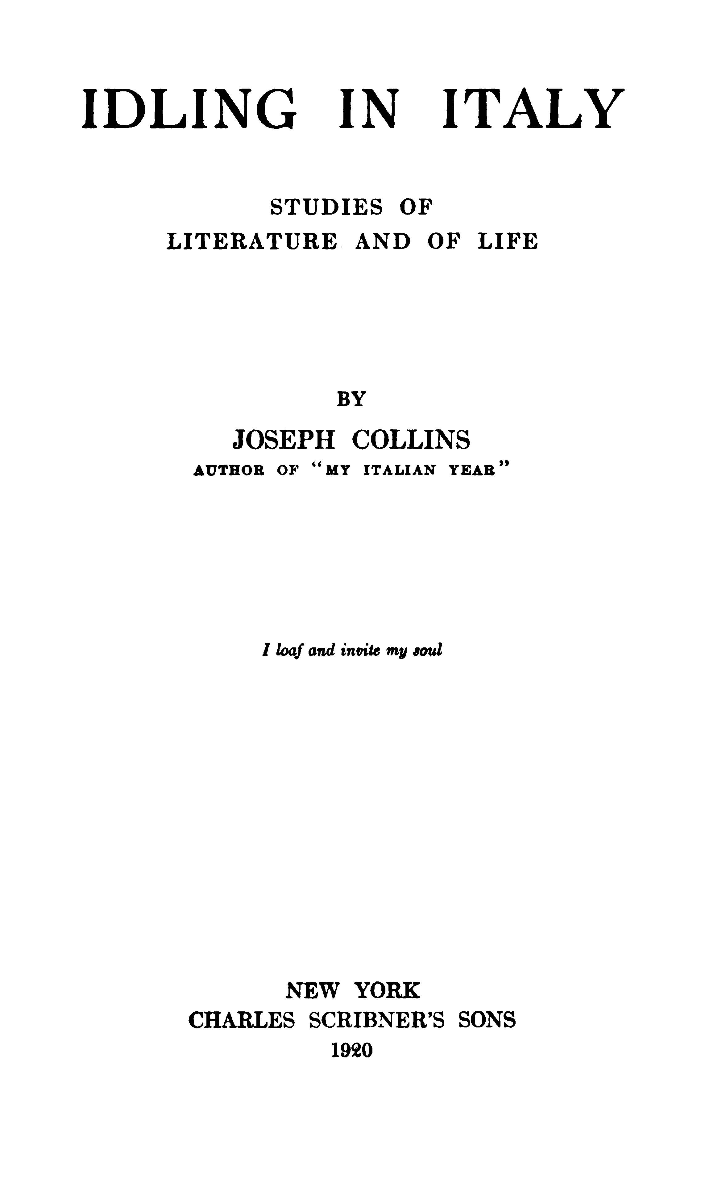 Idling in Italy: Studies of literature and of life Idling in Italy: Studies of literature and of life