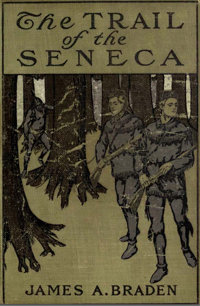 The Trail of the Seneca The Trail of the Seneca