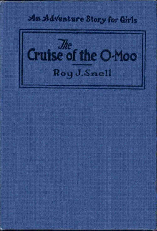 The Cruise of the O Moo The Cruise of the O Moo