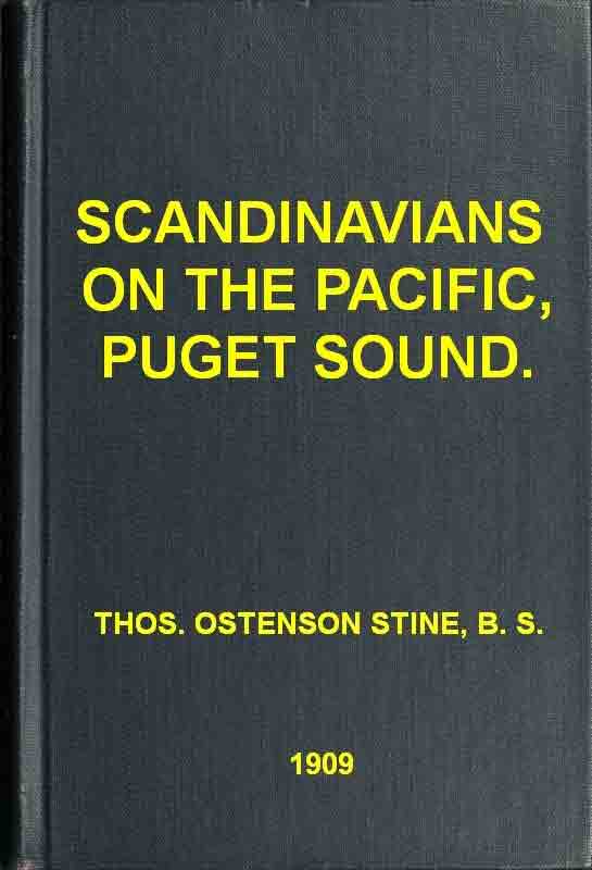 Scandinavians on the Pacific, Puget Sound Scandinavians on the Pacific, Puget Sound