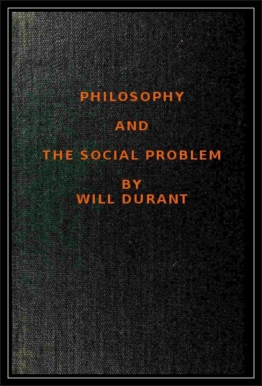 Philosophy and the Social Problem