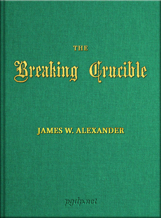 The Breaking Crucible, and Other Translations of German Hymns