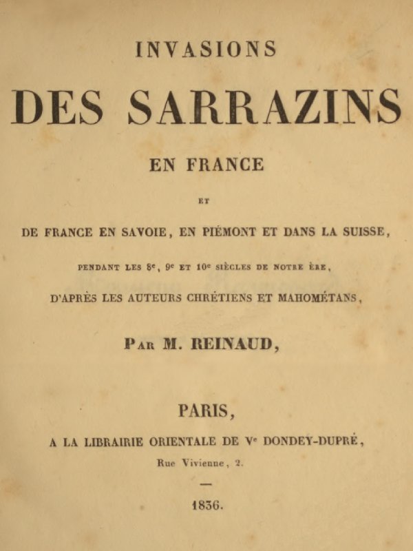 Sarazen İstilaları Fransa'da ve Fransa'nın Savoy, Piyemont ve İsviçre'ye İstilası, 8., 9. ve 10. Yüzyıllarda.