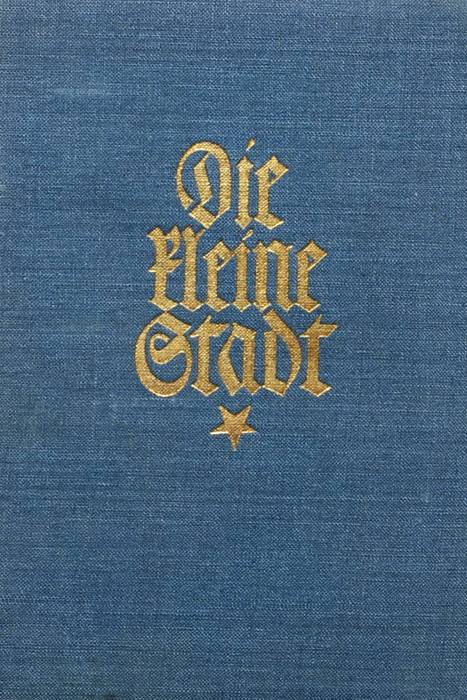 Die kleine Stadt: Roman Die kleine Stadt: Roman