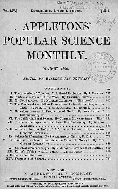Appletons' Popular Science Monthly, March 1899 Volume LIV, No. 5, March 1899 Appletons' Popular Science Monthly, March 1899 Volume LIV, No. 5, March 1899