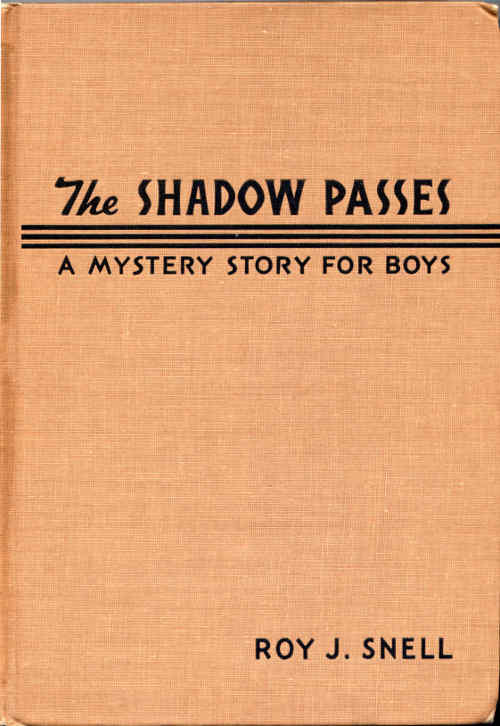 The Shadow Passes A Mystery Story for Boys The Shadow Passes A Mystery Story for Boys