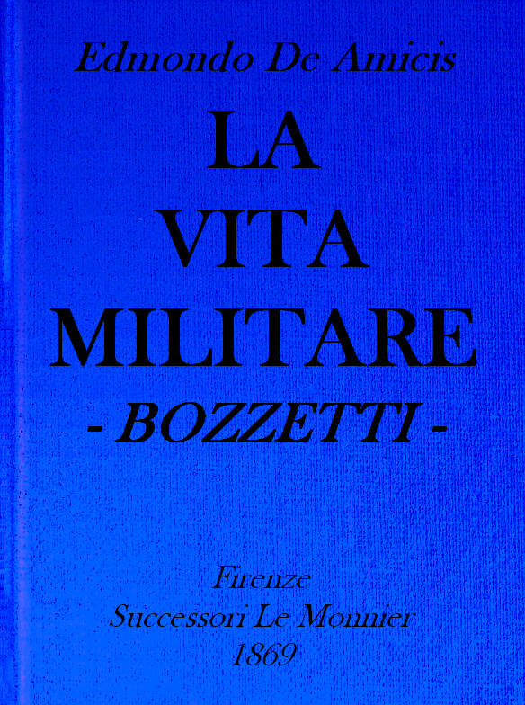La vita militare: bozzetti