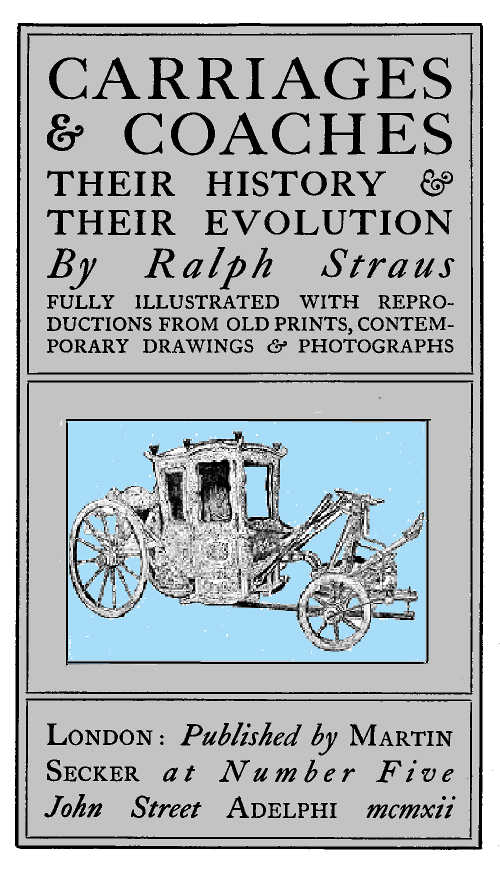 Carriages & Coaches: Their History & Their Evolution Carriages & Coaches: Their History & Their Evolution