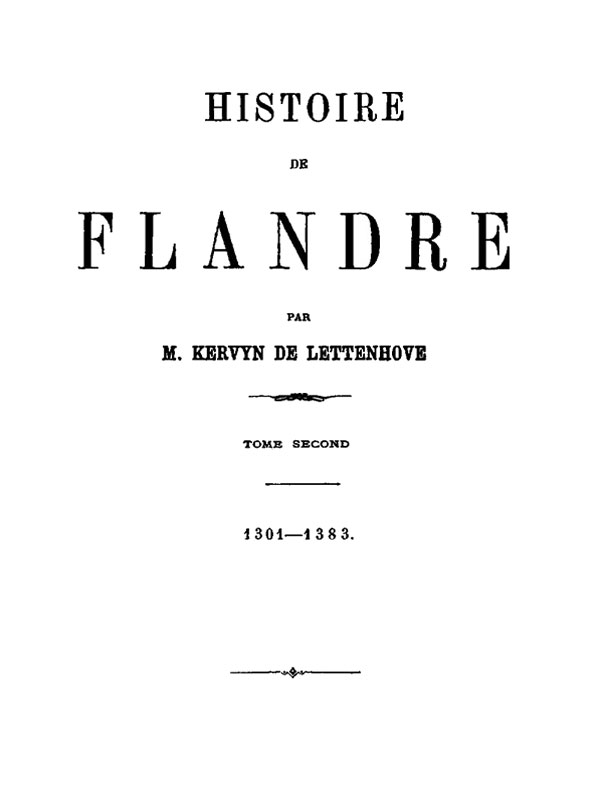 Histoire de Flandre (T. 2/4) Histoire de Flandre (T. 2/4)