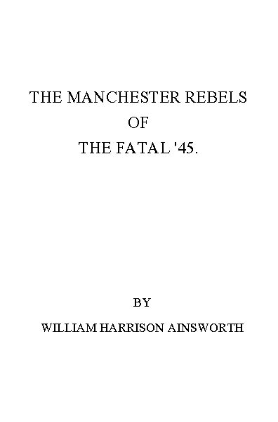 The Manchester Rebels of the Fatal '45