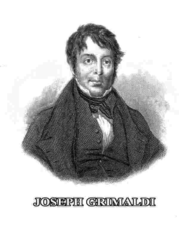 Memoirs of Joseph Grimaldi Memoirs of Joseph Grimaldi