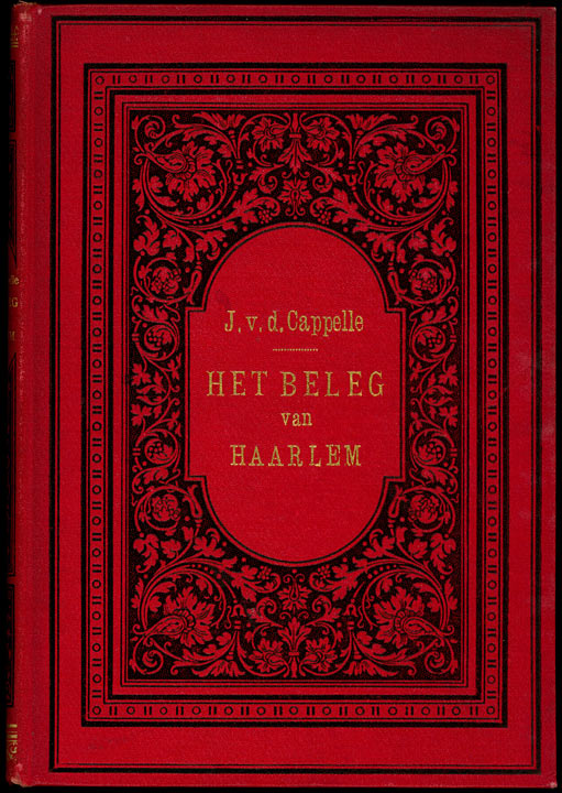 Haarlem Kuşatması ve Savunması, 1572-1573 (3 ciltten 2. cilt) Haarlem Kuşatması ve Savunması, 1572-1573 (3 ciltten 2. cilt)