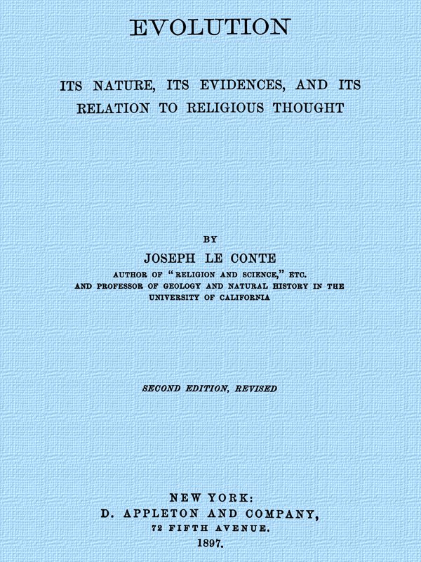 Evolution: Its nature, its evidence, and its relation to religious thought Evolution: Its nature, its evidence, and its relation to religious thought