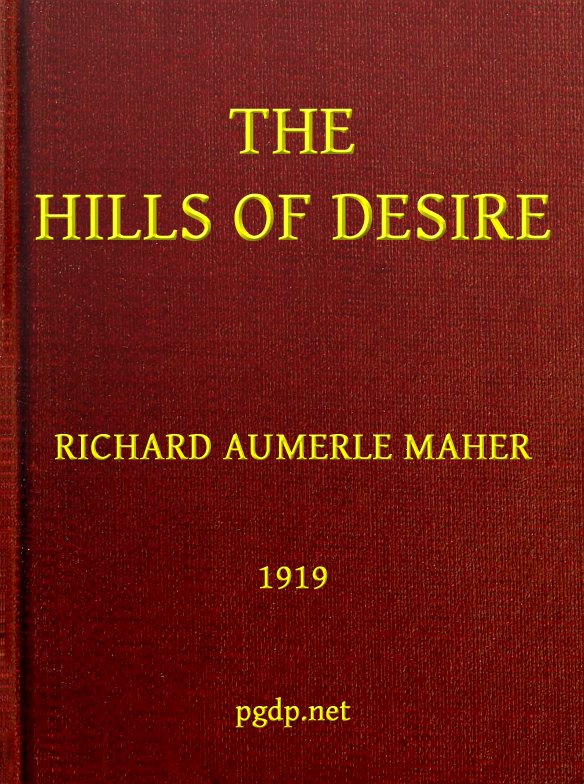 The Hills of Desire The Hills of Desire