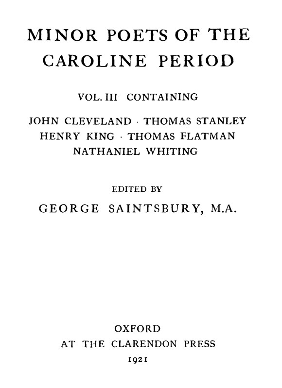 Minor Poets of the Caroline Period, Vol. III Minor Poets of the Caroline Period, Vol. III