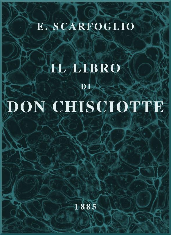 Il libro di Don Chisciotte Il libro di Don Chisciotte