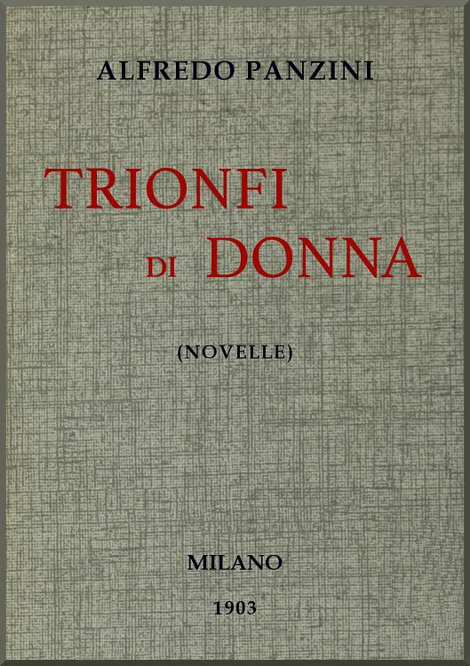 Trionfi di donna (novelle) Trionfi di donna (novelle)