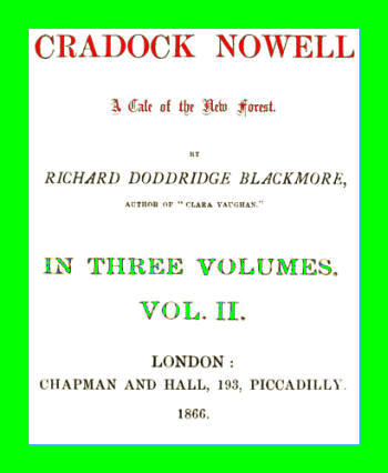 Cradock Nowell: A Tale of the New Forest. Vol. 2 (of 3) Cradock Nowell: A Tale of the New Forest. Vol. 2 (of 3)