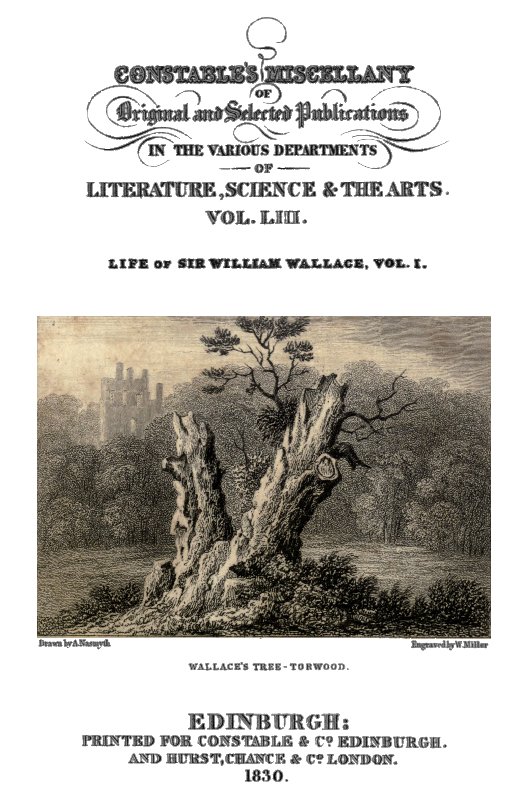 Life of Sir William Wallace of Elderslie, Vol. 1 (of 2) Life of Sir William Wallace of Elderslie, Vol. 1 (of 2)