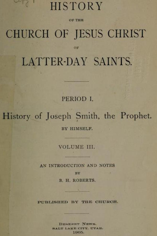 History of the Church of Jesus Christ of Latter-day Saints, Volume 3 History of the Church of Jesus Christ of Latter-day Saints, Volume 3