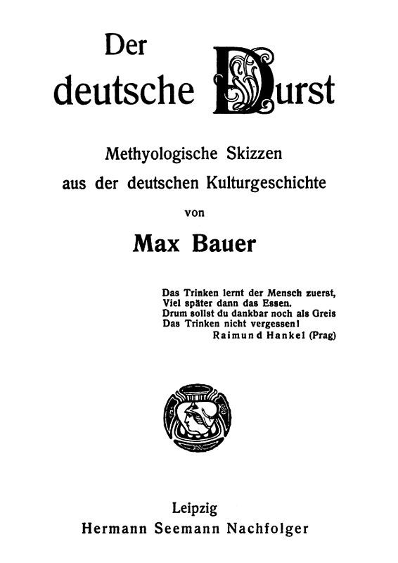 Der deutsche Durst: Methyologische Skizzen der deutschen Kulturgeschichte Der deutsche Durst: Methyologische Skizzen der deutschen Kulturgeschichte