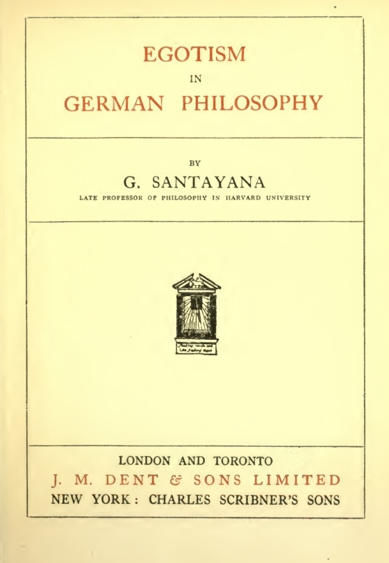 Egotism in German Philosophy Egotism in German Philosophy