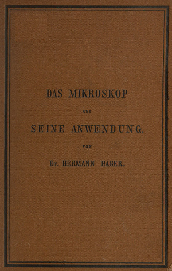 Das Mikroskop und seine Anwendung
Ein Leitfaden bei mikroskopischen Untersuchungen
