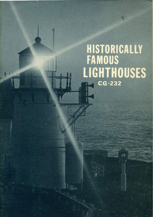 Historically Famous Lighthouses CG-232 Historically Famous Lighthouses CG-232