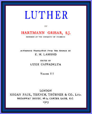 Luther, vol. 3 of 6 Luther, vol. 3 of 6