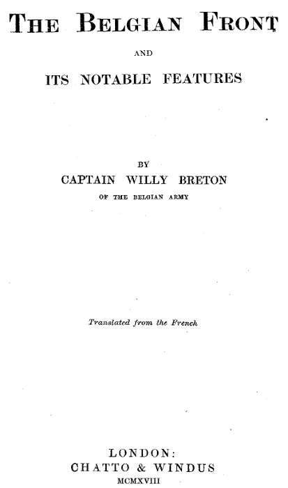 The Belgian Front and Its Notable Features The Belgian Front and Its Notable Features