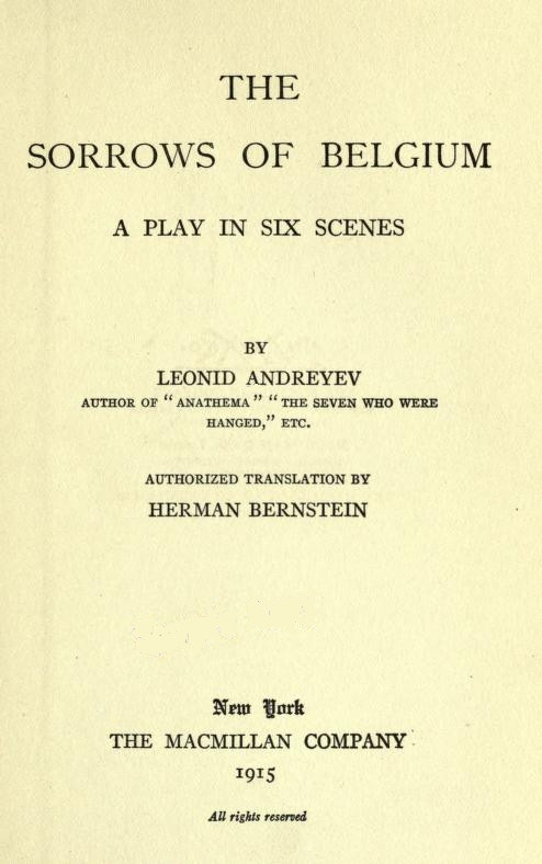 The Sorrows of Belgium: A Play in Six Scenes The Sorrows of Belgium: A Play in Six Scenes