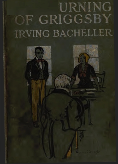 The Turning of Griggsby: Being a Story of Keeping up with Dan'l Webster The Turning of Griggsby: Being a Story of Keeping up with Dan'l Webster